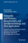 Image for Nanooptics and Photonics, Nanochemistry and Nanobiotechnology, and Their Applications: Selected Proceedings of the 8th International Conference Nanotechnology and Nanomaterials (NANO2020), 26-29 August 2020, Lviv, Ukraine