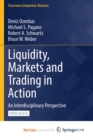 Image for Liquidity, Markets and Trading in Action