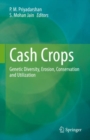 Image for Cash Crops: Genetic Diversity, Erosion, Conservation and Utilization