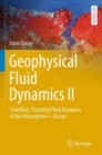 Image for Geophysical fluid dynamics II  : stratified