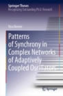 Image for Patterns of Synchrony in Complex Networks of Adaptively Coupled Oscillators