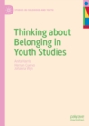 Image for Thinking about belonging in youth studies