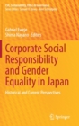 Image for Corporate Social Responsibility and Gender Equality in Japan : Historical and Current Perspectives
