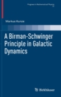 Image for A Birman-Schwinger principle in galactic dynamics
