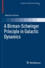 Image for A Birman-Schwinger principle in galactic dynamics