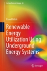 Image for Renewable Energy Utilization Using Underground Energy Systems