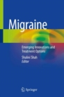 Image for Migraine: Emerging Innovations and Treatment Options