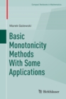 Image for Basic Monotonicity Methods with Some Applications