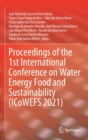 Image for Proceedings of the 1st International Conference on Water Energy Food and Sustainability (ICoWEFS 2021)
