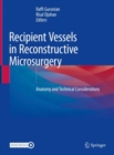 Image for Recipient Vessels in Reconstructive Microsurgery