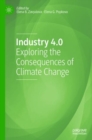 Image for Industry 4.0  : exploring the consequences of climate change