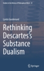 Image for Rethinking Descartes’s Substance Dualism