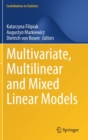 Image for Multivariate, Multilinear and Mixed Linear Models