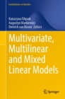Image for Multivariate, Multilinear and Mixed Linear Models