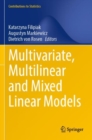 Image for Multivariate, multilinear and mixed linear models