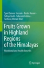 Image for Fruits grown in highland regions of the Himalayas  : nutritional and health benefits