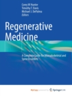 Image for Regenerative Medicine : A Complete Guide for Musculoskeletal and Spine Disorders