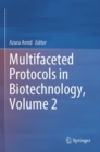 Image for Multifaceted protocols in biotechnologyVolume 2