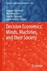 Image for Decision Economics: Minds, Machines, and Their Society