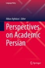 Image for Perspectives on Academic Persian : 25