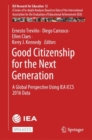 Image for Good Citizenship for the Next Generation : A Global Perspective Using IEA ICCS 2016 Data