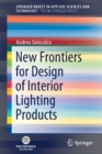 Image for New Frontiers for Design of Interior Lighting Products