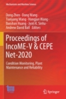 Image for Proceedings of IncoME-V &amp; CEPE Net-2020  : condition monitoring, plant maintenance and reliability