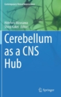 Image for Cerebellum as a CNS Hub