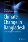 Image for Climate Change in Bangladesh: A Cross-Disciplinary Framework