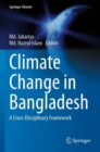 Image for Climate change in Bangladesh  : a cross-disciplinary framework