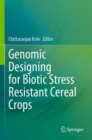 Image for Genomic designing for biotic stress resistant cereal crops