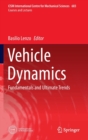 Image for Vehicle dynamics  : fundamentals and ultimate trends