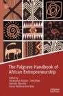 Image for The Palgrave Handbook of African Entrepreneurship