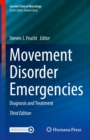 Image for Movement Disorder Emergencies: Diagnosis and Treatment
