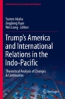 Image for Trump’s America and International Relations in the Indo-Pacific