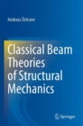 Image for Classical Beam Theories of Structural Mechanics