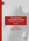 Image for The science of congregation studies  : searching for signs of growth