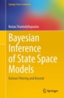 Image for Bayesian Inference of State Space Models: Kalman Filtering and Beyond