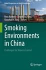 Image for Smoking environments in China  : challenges for tobacco control