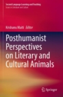 Image for Posthumanist Perspectives on Literary and Cultural Animals
