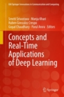 Image for Concepts and Real-Time Applications of Deep Learning
