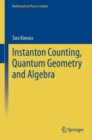 Image for Instanton Counting, Quantum Geometry and Algebra