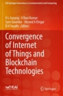 Image for Convergence of Internet of Things and Blockchain Technologies