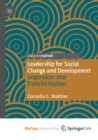 Image for Leadership for Social Change and Development