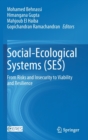 Image for Social-Ecological Systems (SES) : From Risks and Insecurity to Viability and Resilience