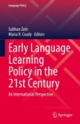 Image for Early Language Learning Policy in the 21st Century : An International Perspective