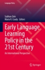 Image for Early Language Learning Policy in the 21st Century: An International Perspective : 26