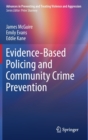 Image for Evidence-based policing and community crime prevention