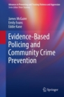Image for Evidence-Based Policing and Community Crime Prevention