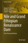 Image for Nile and Grand Ethiopian Renaissance Dam  : past, present and future